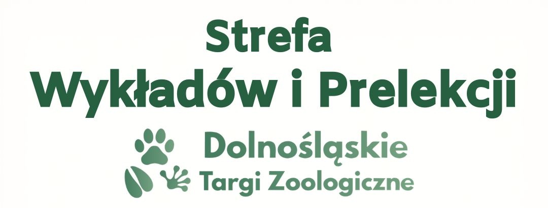 Prelekcja na Dolnośląskich Targach Zoologicznych [Harmonogram]